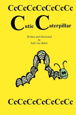 Książka Cutie Caterpillar Sally Lee Baker