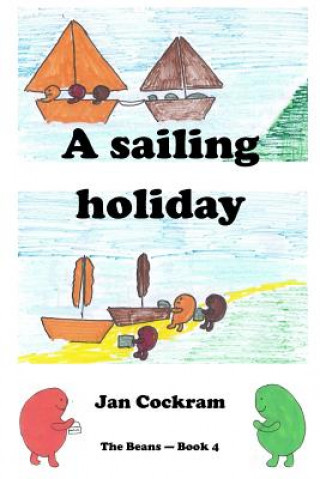 Книга A Sailing Holiday Jan Cockram