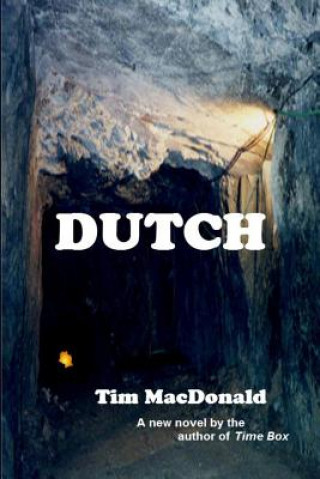 Knjiga Dutch Tim MacDonald