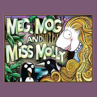 Книга Meg, Mog and Miss Molly Yvonne Horsfield