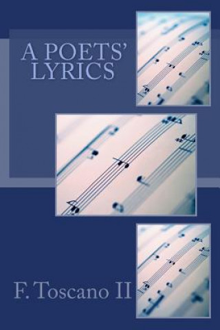 Libro A Poets' Lyrics MR F Toscano II