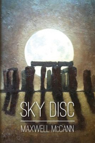 Knjiga Sky Disc Maxwell McCann