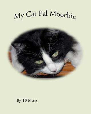 Carte My Cat Pal Moochie MS J P Mertz