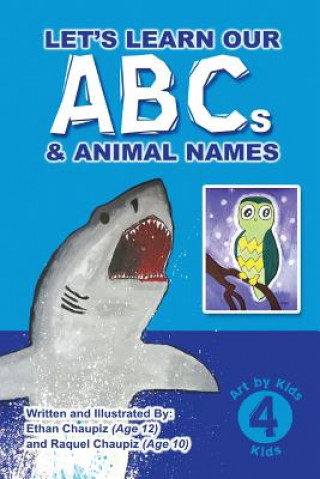 Kniha Let's Learn Our ABCs and Animal Names Ethan Chaupiz