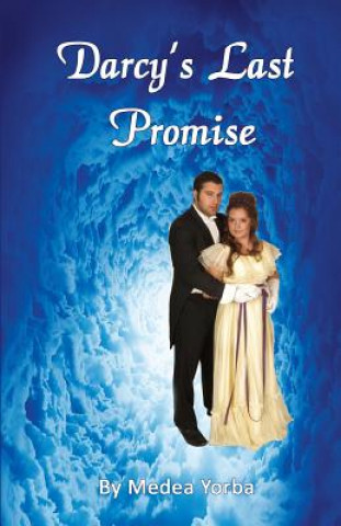 Kniha Darcy's Last Promise Medea Lena Yorba