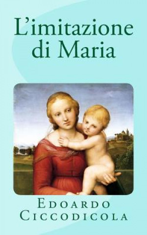 Book L'imitazione di Maria Edoardo Ciccodicola