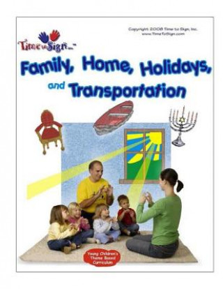 Carte Young Children's Theme Based Curriculum: Family, Home, Holidays and Transportation Michael S Hubler Ed S