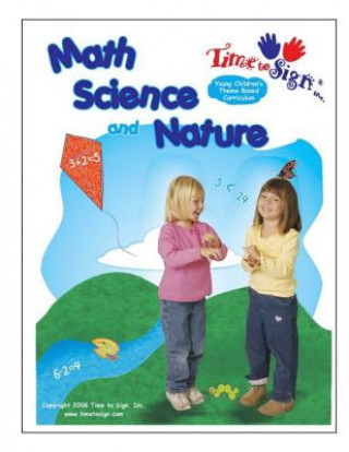 Carte Young Children's Theme Based Curriculum: Math, Science and Nature Michael S Hubler Ed S