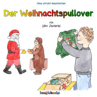 Kniha Der Weihnachtspullover Silke Zacharias