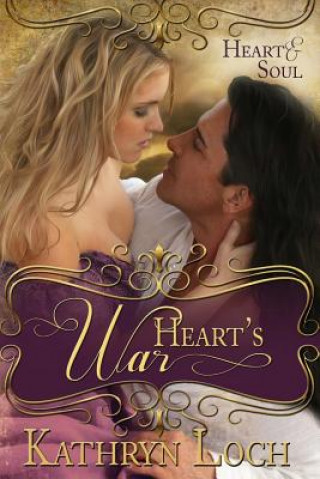 Book Heart's War Kathryn Loch