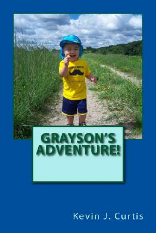 Buch Grayson's Adventure! Kevin J Curtis