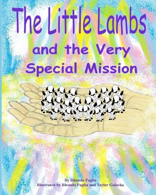 Book The Little Lambs and the Very Special Mission Rhonda Paglia