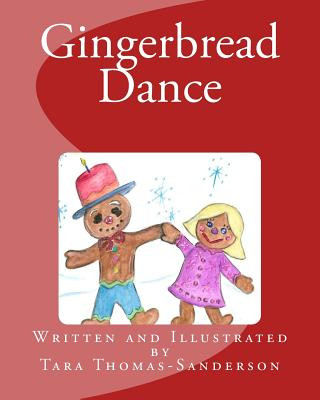 Buch Gingerbread Dance Tara Thomas-Sanderson