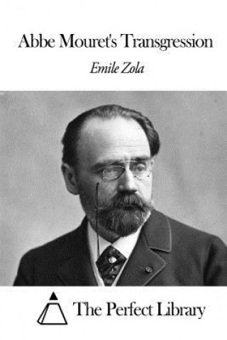 Könyv Abbe Mouret's Transgression Emile Zola
