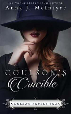 Книга Coulson's Crucible Anna J McIntyre