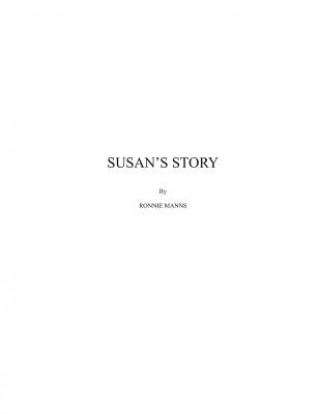 Kniha Susan's Story Ronnie Manns