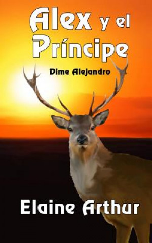 Kniha Alex y el Principe Elaine Arthur
