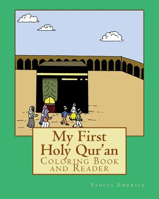 Książka My First Holy Qur'an: Coloring Book and Reader Yahiya Emerick