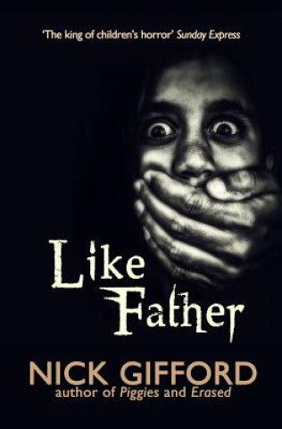Knjiga Like Father Nick Gifford