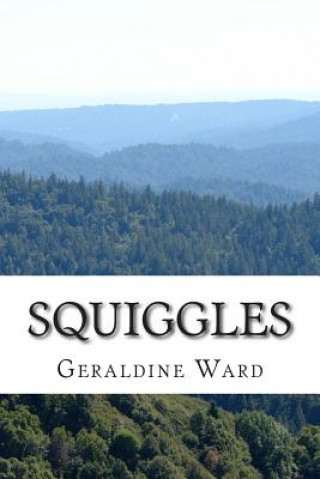 Knjiga Squiggles Geraldine Ward