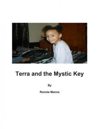 Könyv Terra and the Mystic Key Ronnie Manns