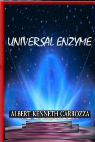 Buch Universal Enzyme Albert Kenneth Carrozza