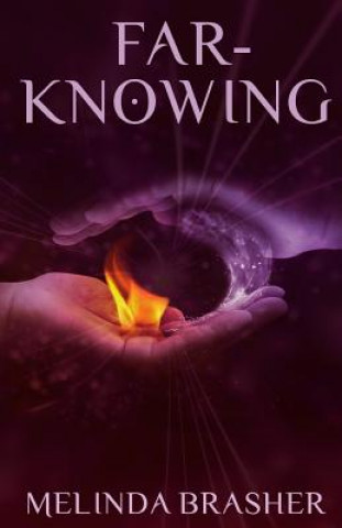 Knjiga Far-Knowing Melinda Brasher