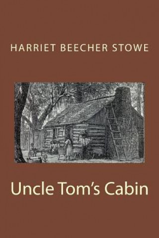 Boek Uncle Tom's Cabin Harriet Beecher Stowe