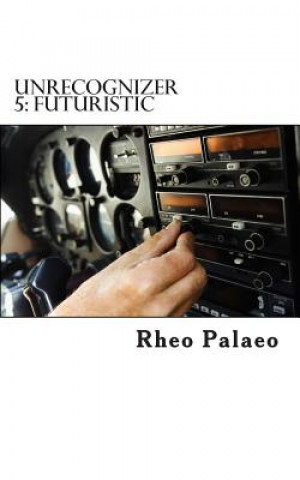 Knjiga Unrecognizer 5 Rheo Palaeo