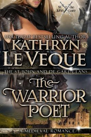 Kniha The Warrior Poet Kathryn Le Veque