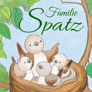 Kniha Familie Spatz Peter Mayer