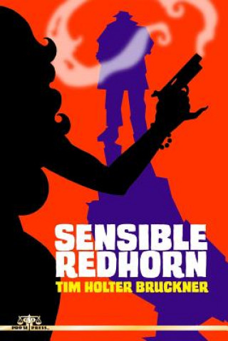 Book Sensible Redhorn Tim Holter Bruckner