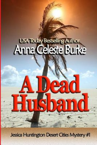 Boek A Dead Husband Anna Celeste Burke