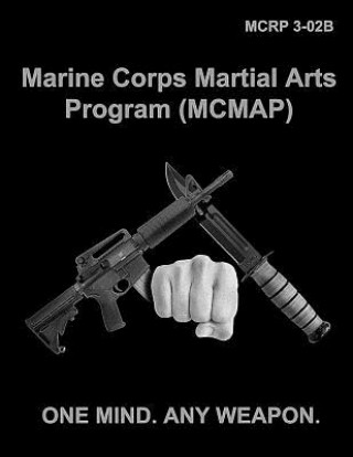 Könyv MCMAP Marine Corps Martial Arts Program Usmc