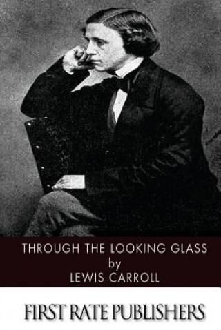 Buch Through the Looking Glass Lewis Carroll