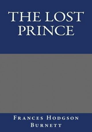 Книга The Lost Prince Francis Hodgson Burnett