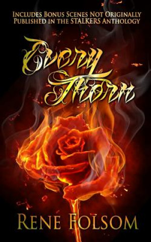 Knjiga Every Thorn Rene Folsom