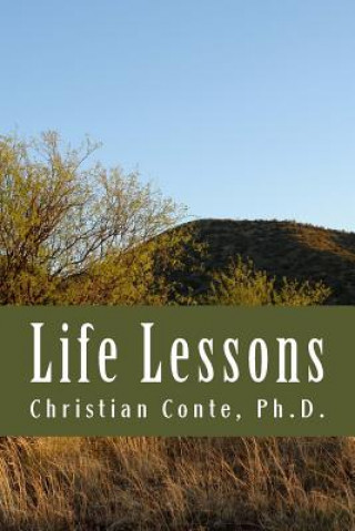 Książka Life Lessons Christian Conte Ph D