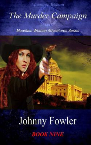 Buch The Murder Campaign Johnny Fowler