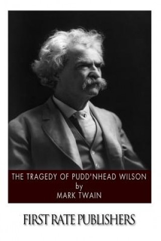 Livre The Tragedy of Pudd'nhead Wilson Mark Twain