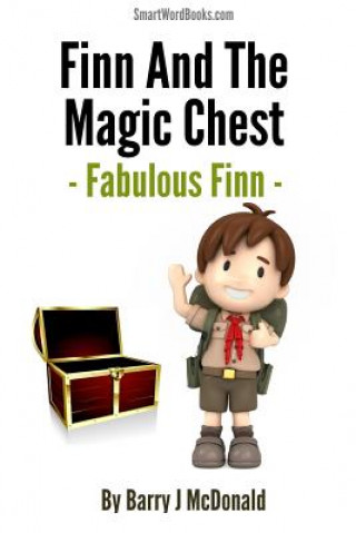 Kniha Finn and the Magic Chest - Fabulous Finn Barry J McDonald