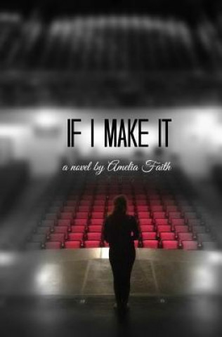 Książka If I Make It Amelia Faith