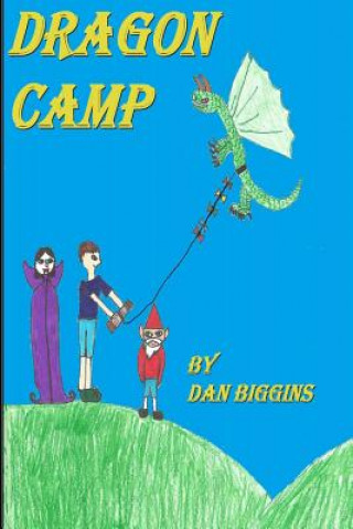 Knjiga Dragon Camp Dan Biggins