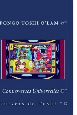 Carte Controverses Universelles: univers de toshi Miss Pongo Toshi O'Lam