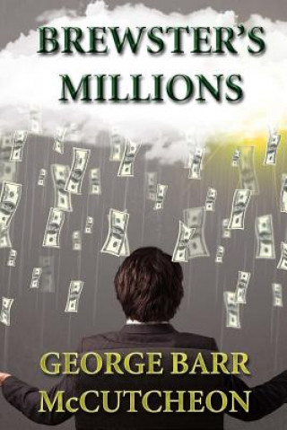 Книга Brewster's Millions George Barr McCutcheon