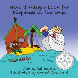 Kniha Maya & Filippo Look for Happiness in Tauranga Alinka Rutkowska