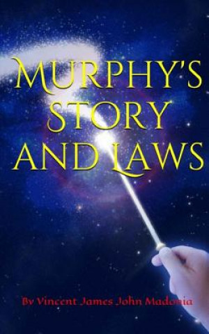 Book Murphy's Story and Laws MR Vincent James John Madonia