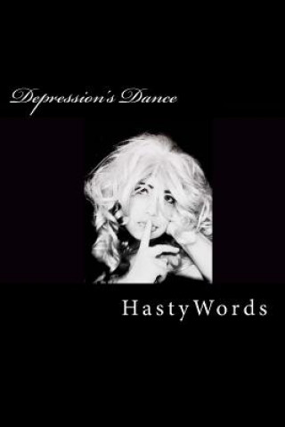 Knjiga Depression's Dance Hastywords