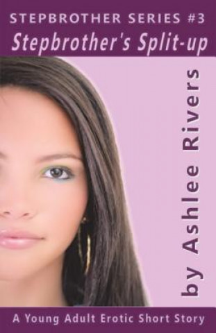 Libro Stepbrother's Split-up Ashlee Rivers