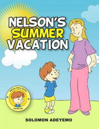 Kniha Nelson's Summer Vacation Solomon Adeyemo